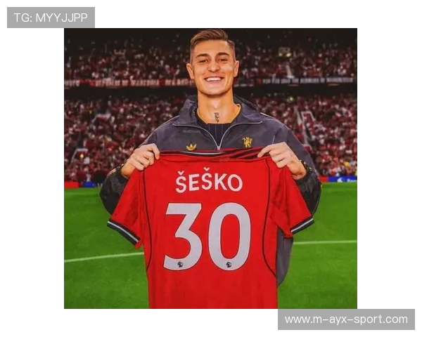 曼联通过官方向谢什科送上加盟祝贺，3比2逆转富勒姆成赛季转折点